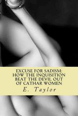 Book cover for An Excuse for Sadism