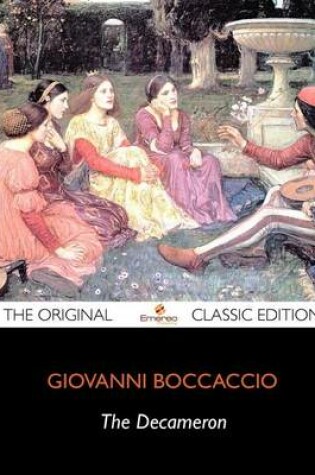 Cover of The Decameron - The Original Classic Edition