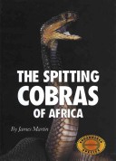 Cover of The Spitting Cobras of Africa