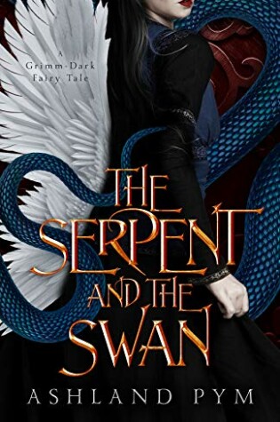 Cover of The Serpent and the Swan