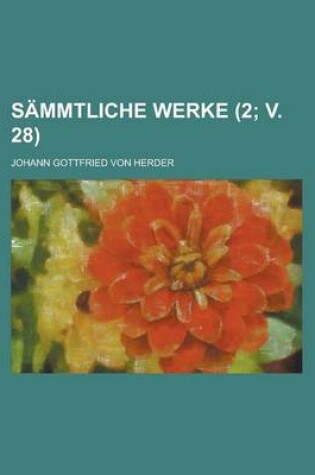 Cover of Sammtliche Werke (2; V. 28)