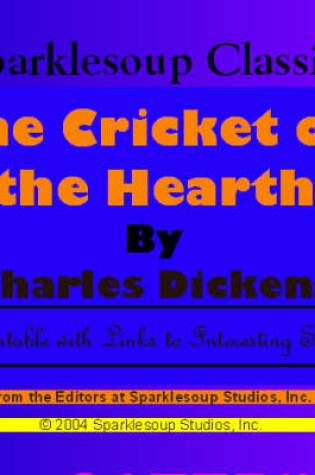 Cover of The Cricket on the Hearth (Sparklesoup Classics)