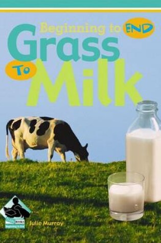 Cover of Grass to Milk