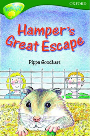 Cover of Oxford Reading Tree: Stage 12: TreeTops: Hamper's Great Escape