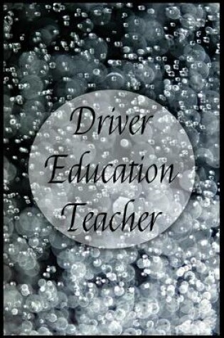 Cover of Driver Education Teacher