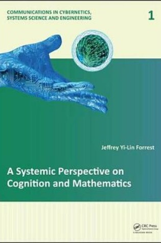 Cover of A Systemic Perspective on Cognition and Mathematics