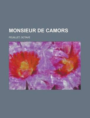 Book cover for Monsieur de Camors - Volume 1