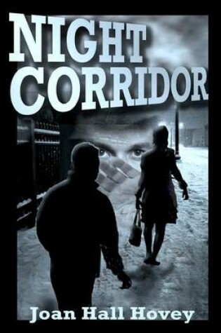 Cover of Night Corridor