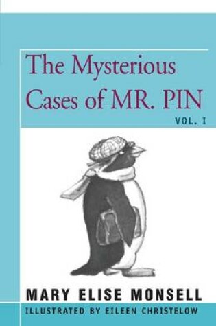 Cover of The Mysterious Cases of Mr. Pin