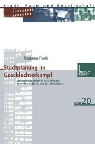 Cover of Stadtplanung im Geschlechterkampf