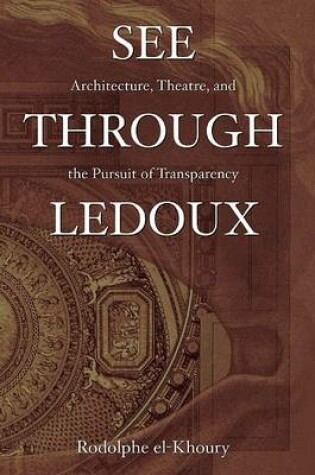 Cover of See through Ledoux