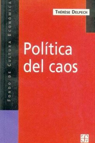 Cover of La Politica del Caos