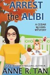 Book cover for Arrest the Alibi
