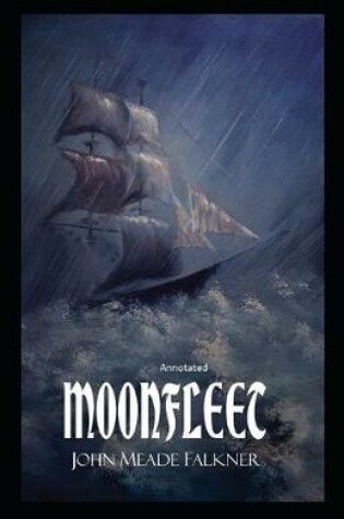 Cover of Moonfleet Annotated
