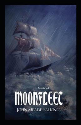 Book cover for Moonfleet Annotated