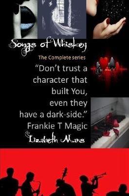 Book cover for Songs of Whiskey- Complete Edition