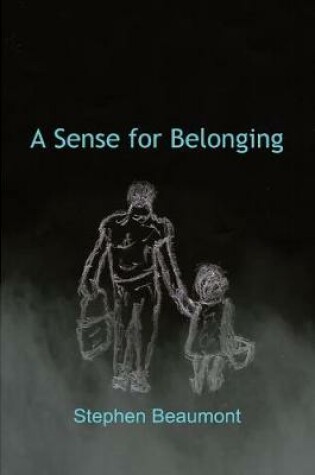 Cover of A Sense for Belonging