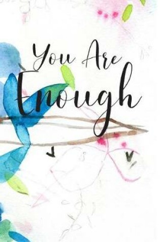 Cover of You Are Enough Journal