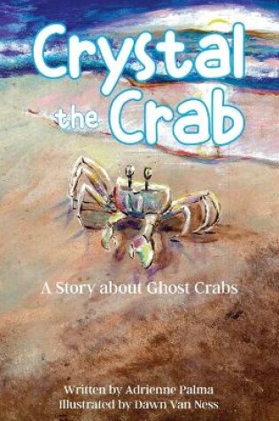 Cover of Crystal the Crab