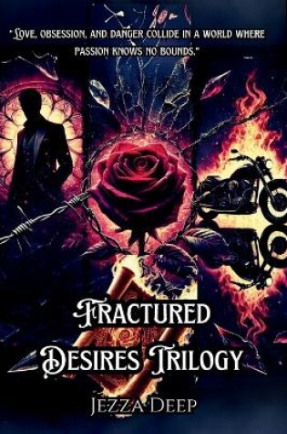 Cover of Fractured Desires Trilogy (3 Books)