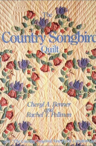 Cover of The Country Songbird Quilt