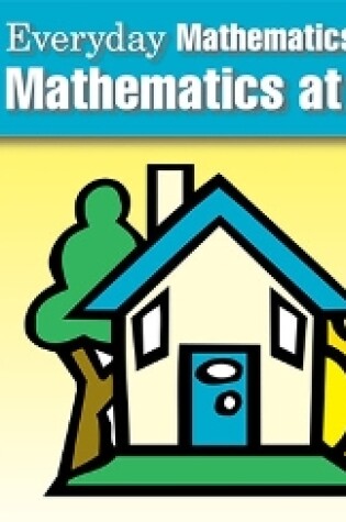 Cover of Everyday Mathematics, Grades PK-K, Mathematics at Home Book 3