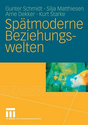 Book cover for Spätmoderne Beziehungswelten