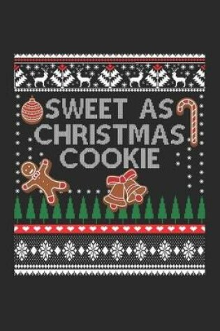 Cover of Sweet As Christmas Cookie