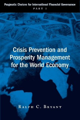 Book cover for Crisis Prevention and Prosperity Management for the World Economy