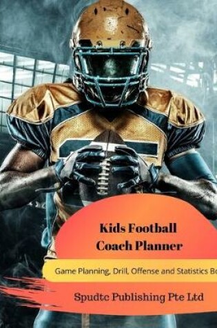 Cover of Kids Football Coach Planner