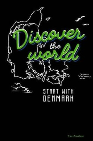 Cover of Discover the World Start with Denmark