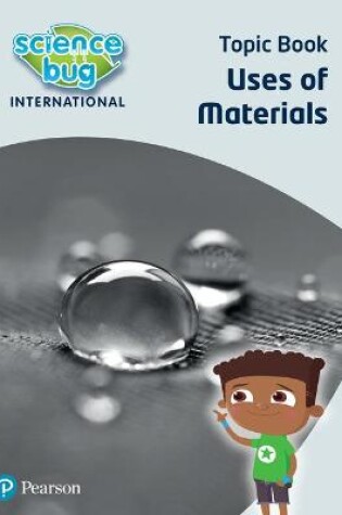 Cover of Science Bug: Use of materials Topic Book