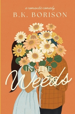 Book cover for In The Weeds
