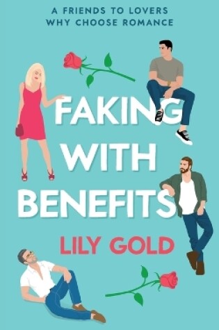 Cover of Faking with Benefits