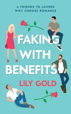 Book cover for Faking with Benefits