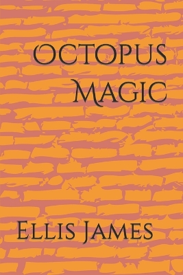 Book cover for Octopus Magic