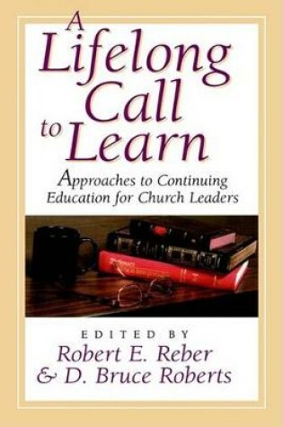 Cover of A Lifelong Call to Learn