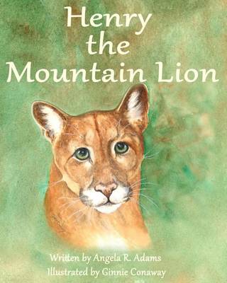 Book cover for Henry the Mountain Lion
