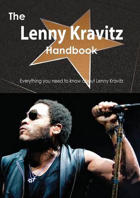 Book cover for The Lenny Kravitz Handbook - Everything You Need to Know about Lenny Kravitz