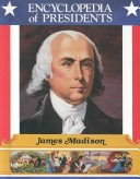 Cover of James Madison, Fourth President of the United States