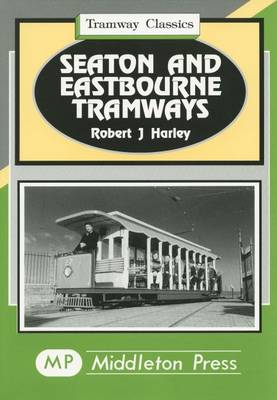 Book cover for Seaton and Eastbourne Tramways