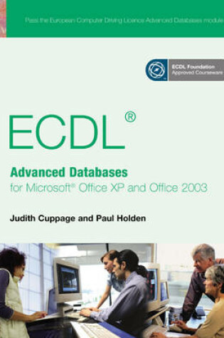 Cover of ECDL: Advanced Databases for Microsoft Office XP and Office 2003