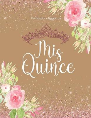 Cover of Planificador y Agenda de Mis Quince