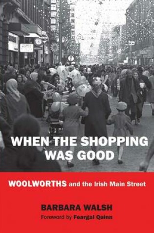 Cover of When the Shopping Was Good