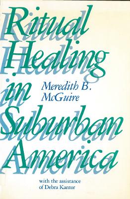 Book cover for Ritual Healing in Suburban America