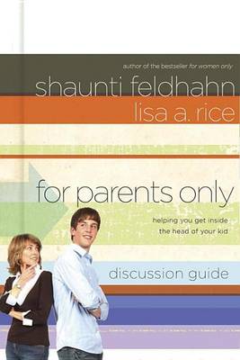 Book cover for For Parents Only Discussion Guide