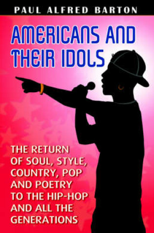 Cover of Americans and Their Idols