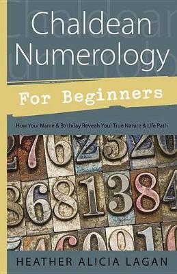 Cover of Chaldean Numerology for Beginners