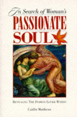 Book cover for In Search of Woman's Passionate Soul