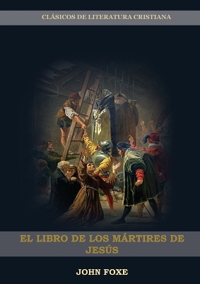 Book cover for El Libro de los Martires de Jesus